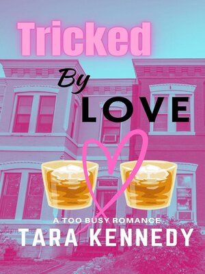cover image of Tricked by Love